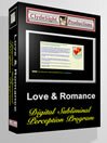 Love & Romance DSPP self improvement subliminal message software to improve relationships virtual box