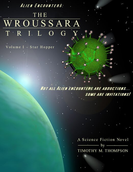  The Wroussara Trilogy Science Fiction ebook cover showing the aliens UFOs in space